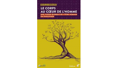 Corps au coeur de l'Homme (Le)