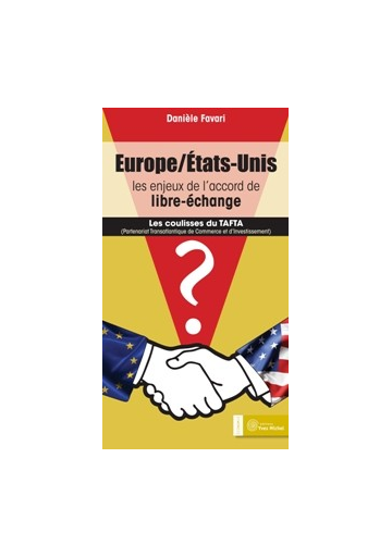 Europe / États-Unis : les enjeux de l’accord de libre-échange