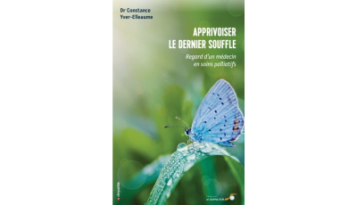 Apprivoiser le dernier souffle