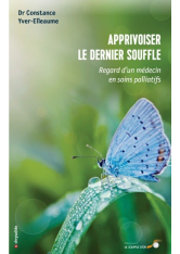 Apprivoiser le dernier souffle