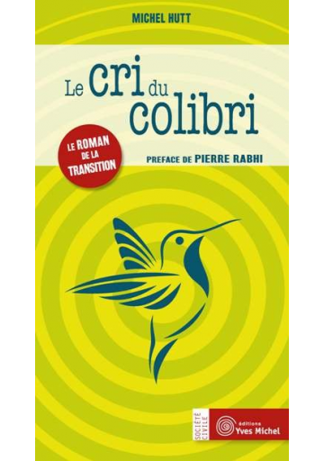Cri du colibri (Le)