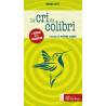 Cri du colibri (Le)