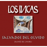 Salvados del olvido (Los Incas)