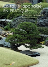 Taille japonaise en pratique (La)