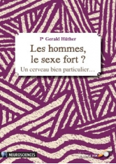 Les hommes, le sexe fort ?