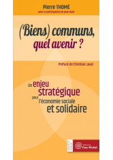 (Biens) communs, quel avenir ?