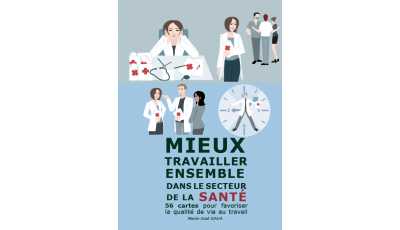 Mieux travailler ensemble dans le secteur de la santé