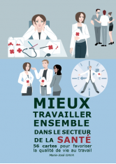 Mieux travailler ensemble dans le secteur de la santé