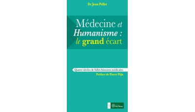 Médecine et humanisme : le grand écart