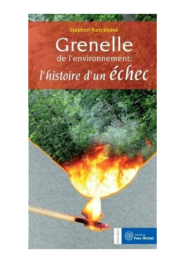 Grenelle de l'environnement : l'histoire d'un échec