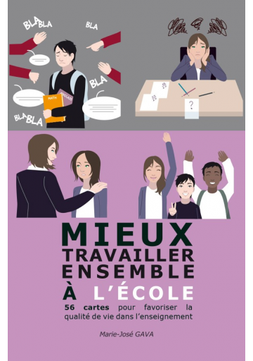 Mieux travailler ensemble à l'école