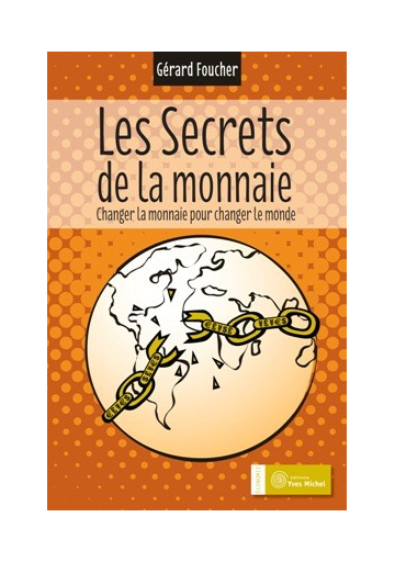Secrets de la monnaie (Les)