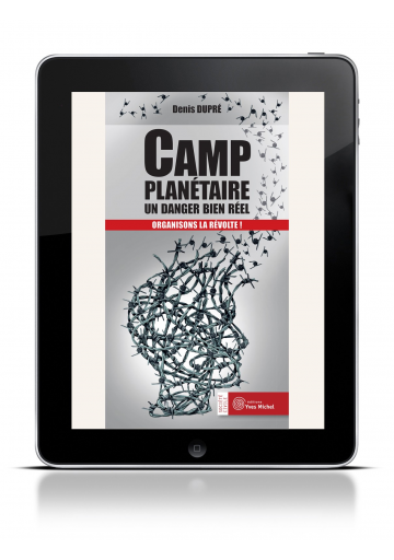 Camp planétaire : un danger bien réel (ebook)