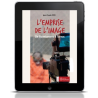 Emprise de l'image (L')  (ebook)