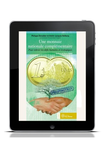Monnaie nationale complémentaire (Une) (ebook)