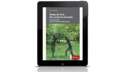 Temps de vivre, lien social et vie locale (ebook)