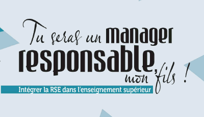 Tu seras un manager responsable, mon fils !