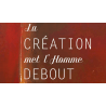 Création met l’Homme debout (La)