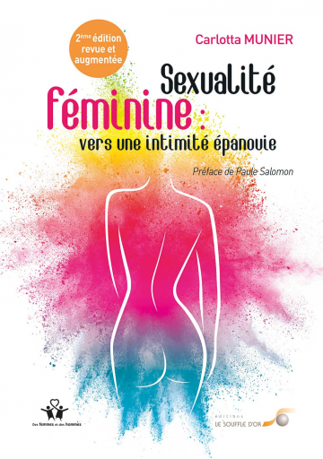 Sexualité féminine : vers une intimité épanouie