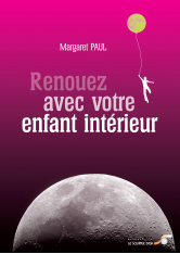 Renouez avec votre enfant intérieur