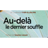 Au-delà du dernier souffle