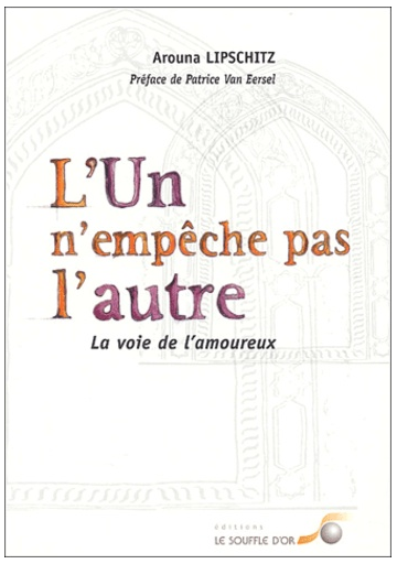 L'Un n'empêche pas l'autre  (Arouna Lipschitz)