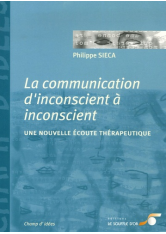 Communication d'inconscient à inconscient (La)