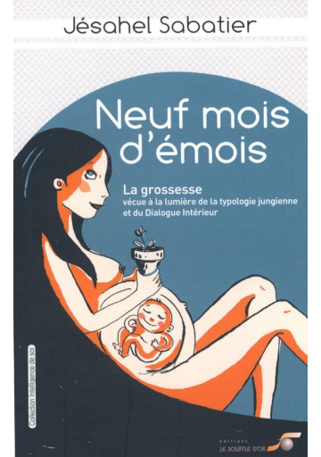 Neuf mois d'émois