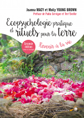 Ecopsychologie pratique et rituels pour la Terre