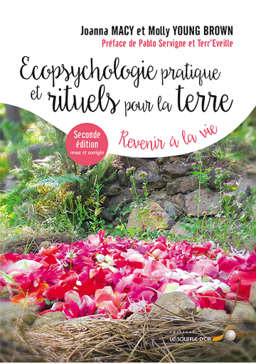 Ecopsychologie pratique et rituels pour la Terre