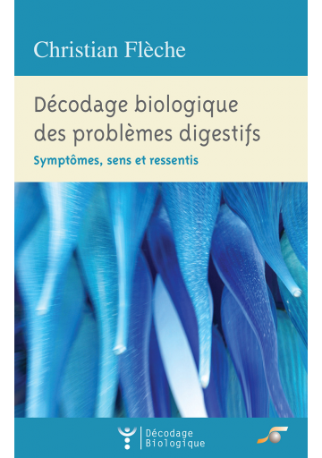 Décodage biologique des problèmes digestifs