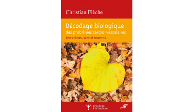 Décodage biologique des problèmes cardio-vasculaires