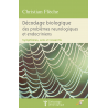 Décodage biologique des problèmes neurologiques et endocriniens