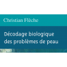 Décodage biologique des problèmes de peau