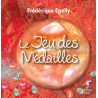 Jeu des Médailles (Le)