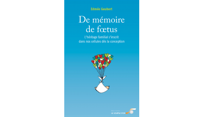 De mémoire de foetus