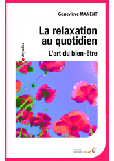 Relaxation au quotidien (La)  POCHE