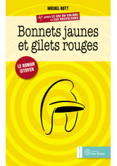 Bonnets jaunes et gilets rouges
