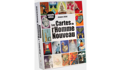 Les cartes de l'Homme Nouveau (Nouvelle édition)