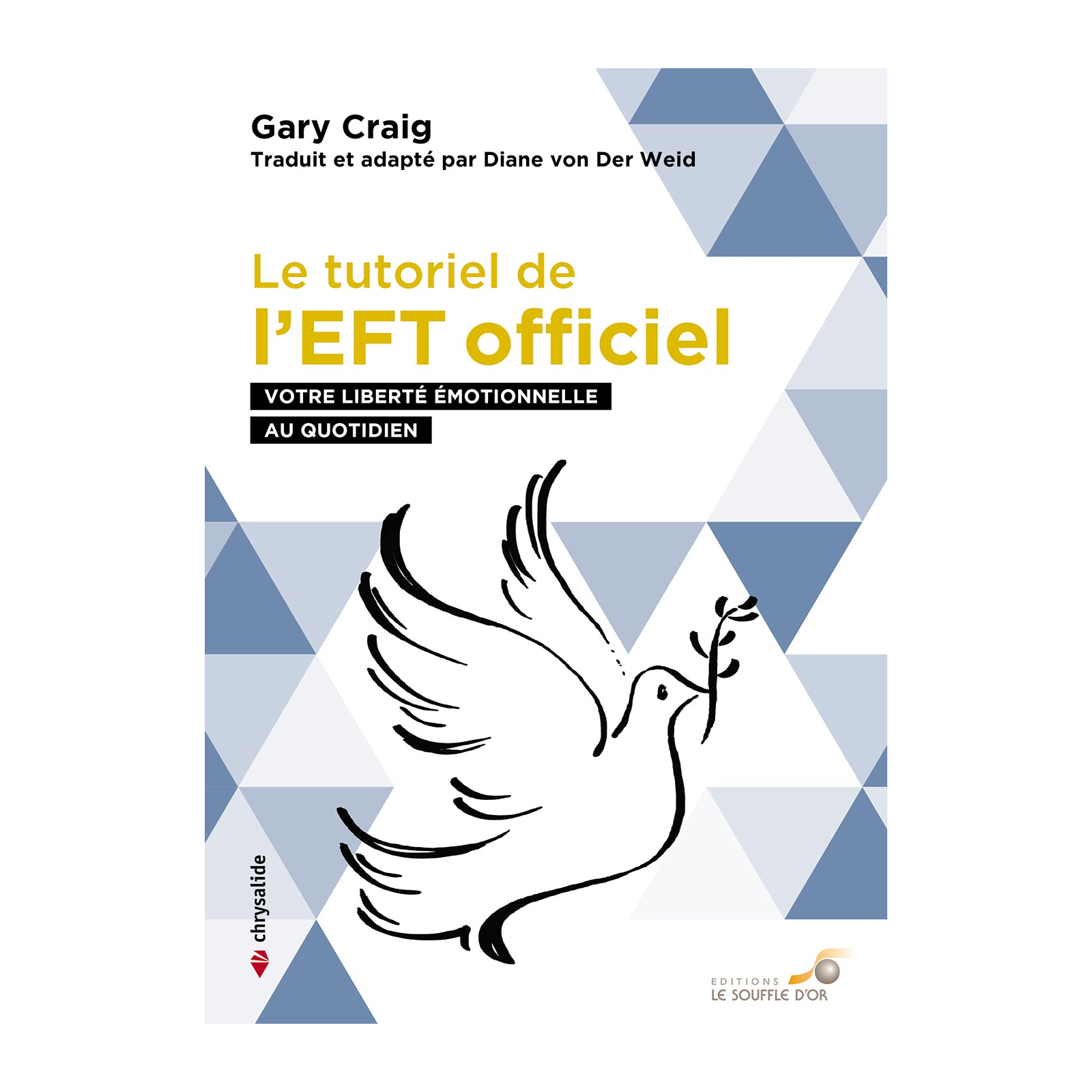 Le tutoriel de l’EFT officiel
