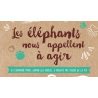 Les éléphants nous appellent à agir