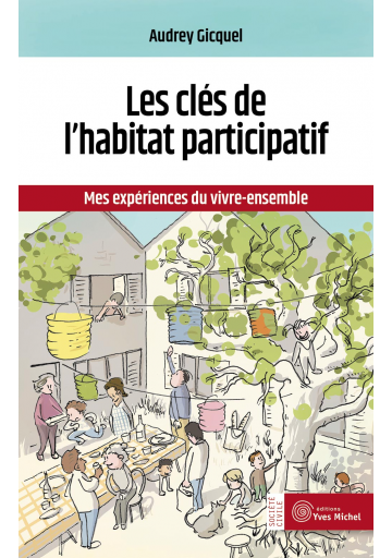 Les clés de l'habitat participatif (Ebook)