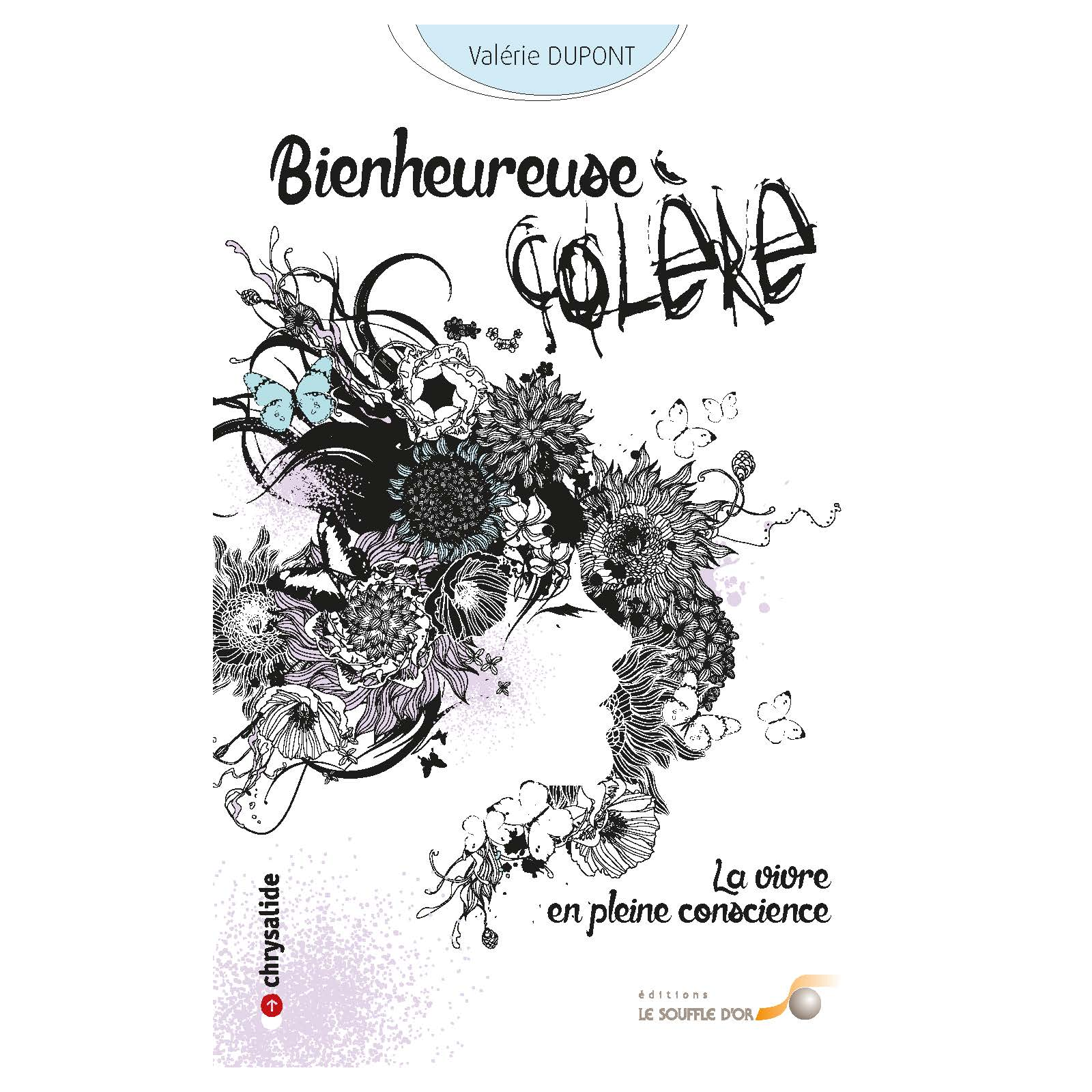 Bienheureuse colère