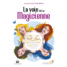 La voie de la Magicienne