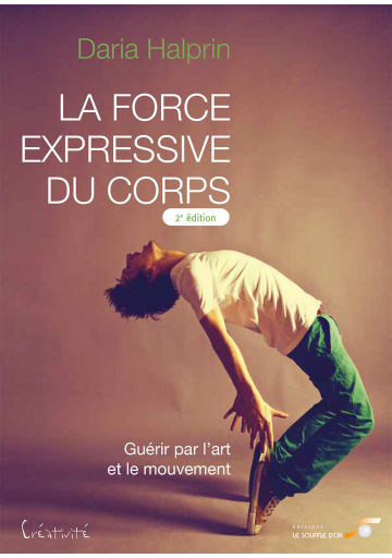 La force expressive du corps (2ème édition)
