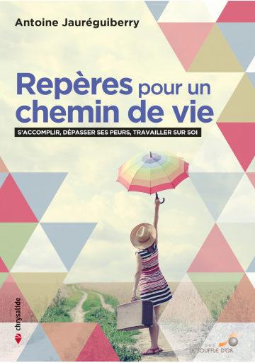 Repères pour un chemin de vie