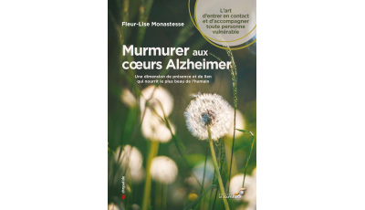Murmurer aux coeurs Alzheimer