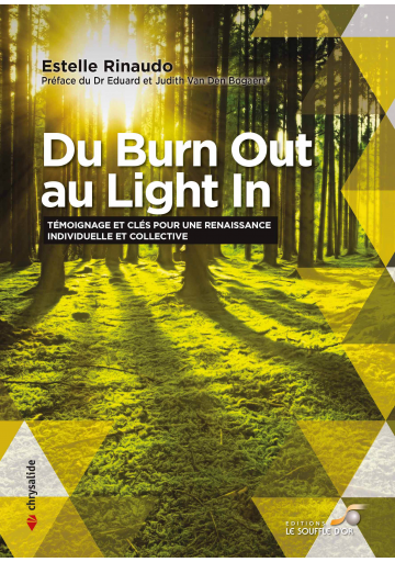 Du Burn Out au Light In