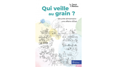 Qui veille au grain ?
