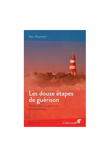Douze étapes de guérison (Les)